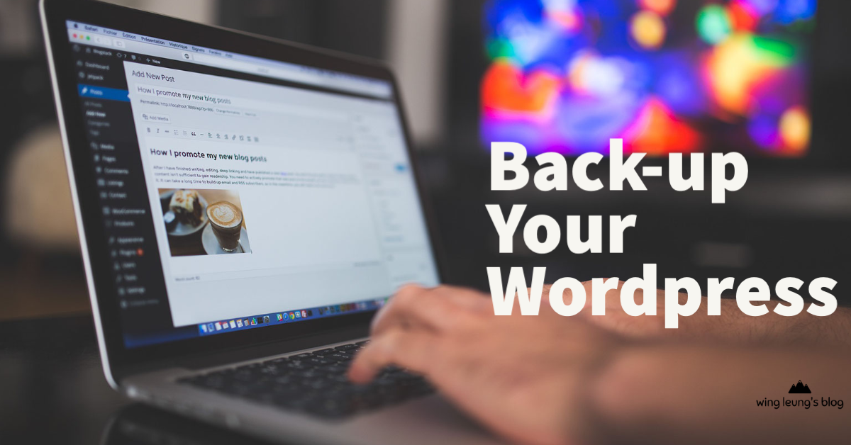 Wordpress 被駭，定期備份Wordpress 網站